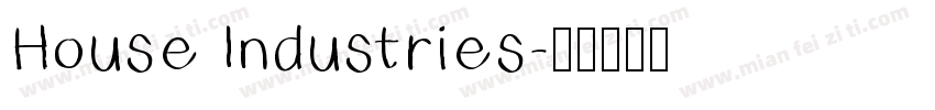 House lndustries字体转换